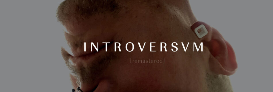 Introversvm by Tommy Warzecha -