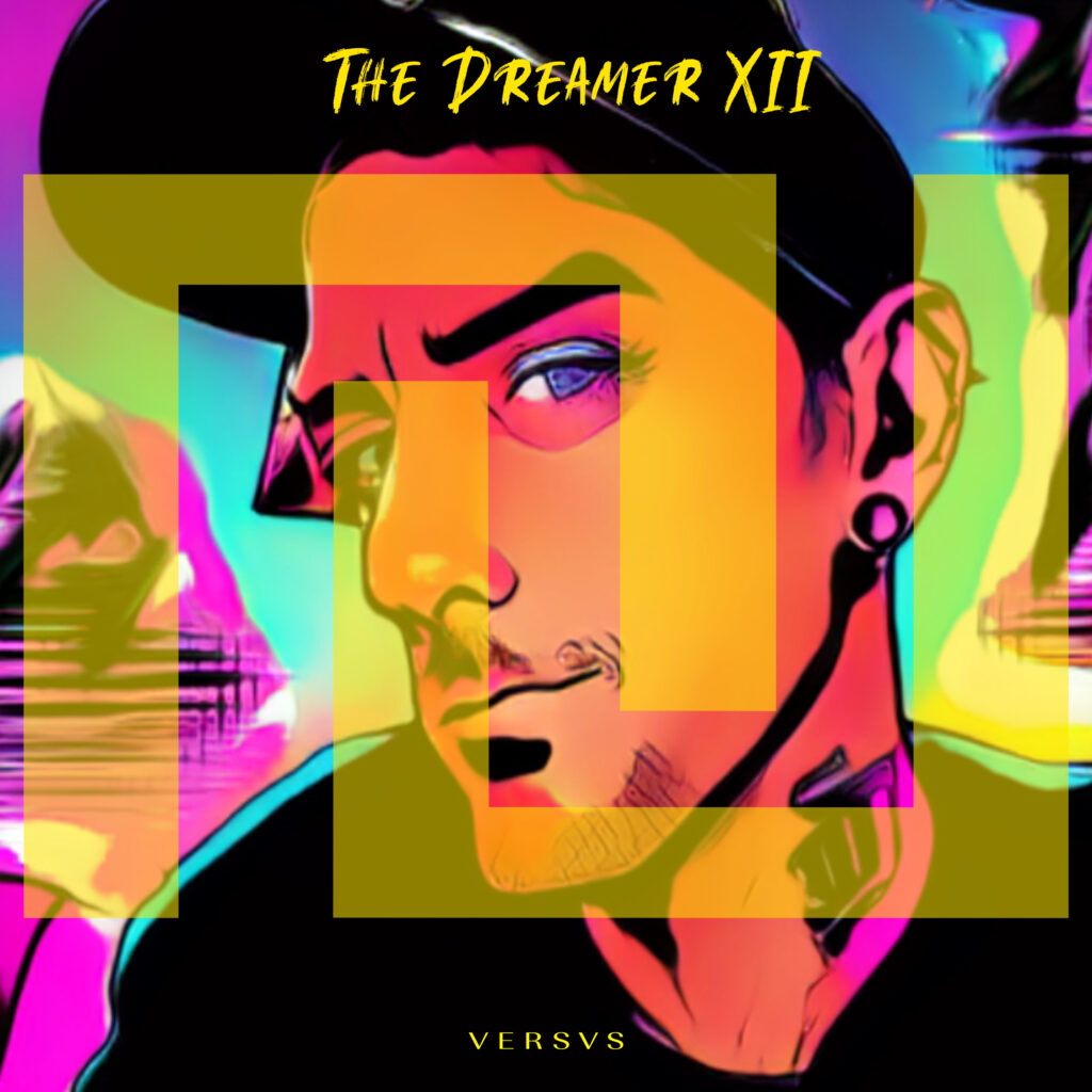 The Dreamer 12 by Tommy Warzecha (VERSVS MUSIC, 2024)