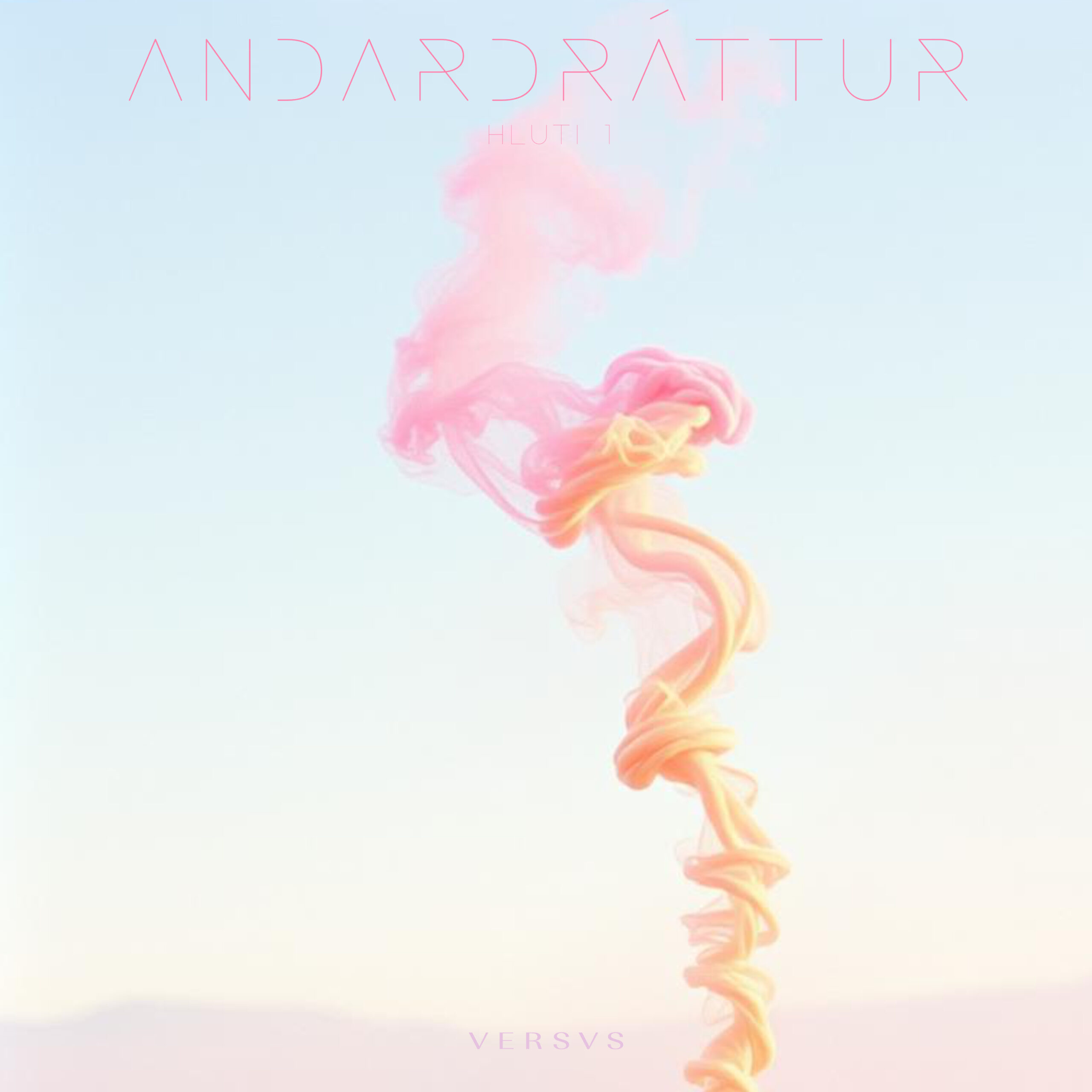 Andardráttur (Hluti 1) Veröffentlichungsdatum: 19. April 2025 Ein musikalischer Atemzug durch Emotionen und Existenz